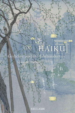 Haiku. Gedichte aus fünf Jahrhunderten - Bild 1