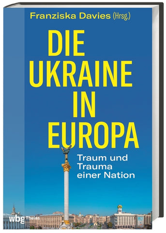Die Ukraine in Europa - Bild 1