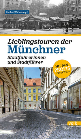 Lieblingstouren der Münchner Stadtführerinnen und Stadtführer - Bild 1
