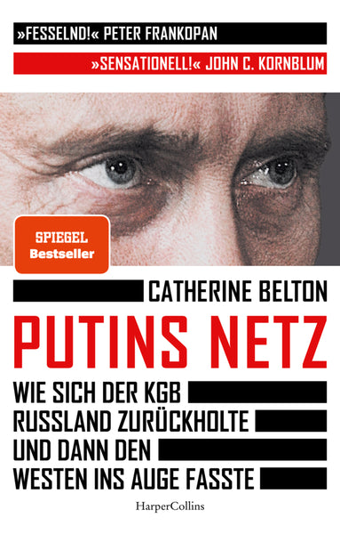 Putins Netz. Wie sich der KGB Russland zurückholte und dann den Westen ins Auge fasste - Bild 1
