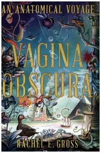 Vagina Obscura - An Anatomical Voyage - Bild 1
