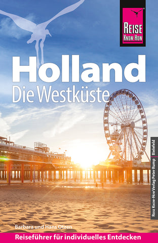 Reise Know-How Reiseführer Holland - Die Westküste mit Amsterdam, Den Haag und Rotterdam - Bild 1