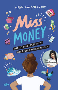 Miss Money - Was schlaue Mädchen über Geld wissen sollten - Bild 1