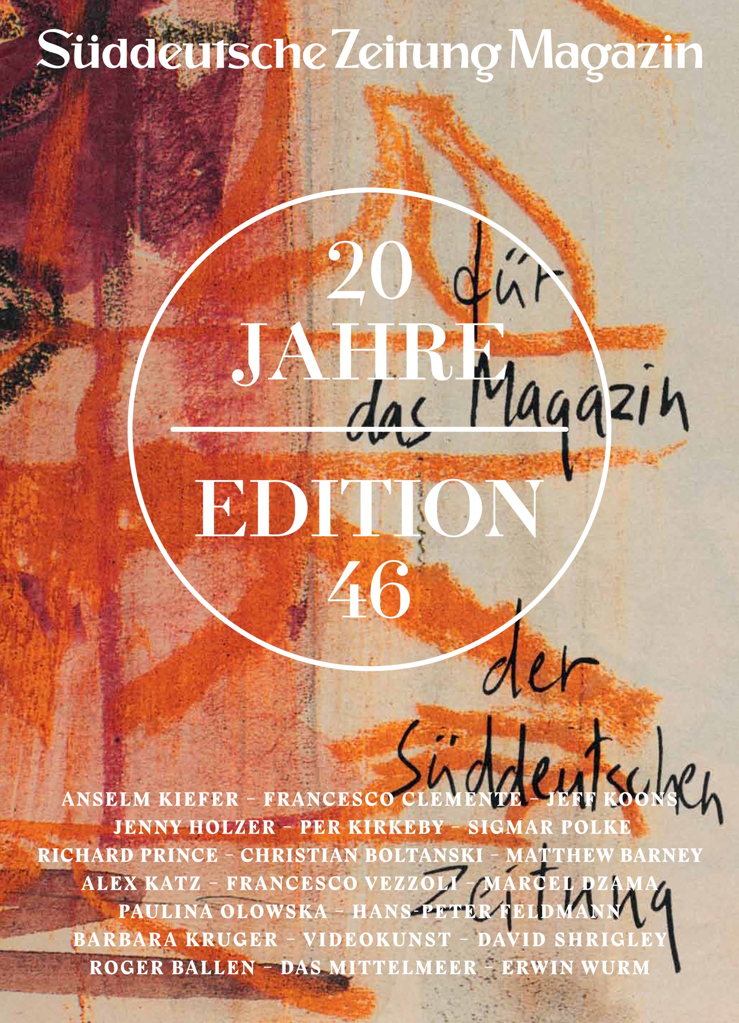 Süddeutsche Zeitung Magazin Sonderausgabe 20 Jahre Edition 46 - Bild 1