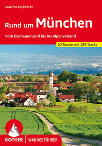 Rother Wanderführer Rund um München - Bild 1