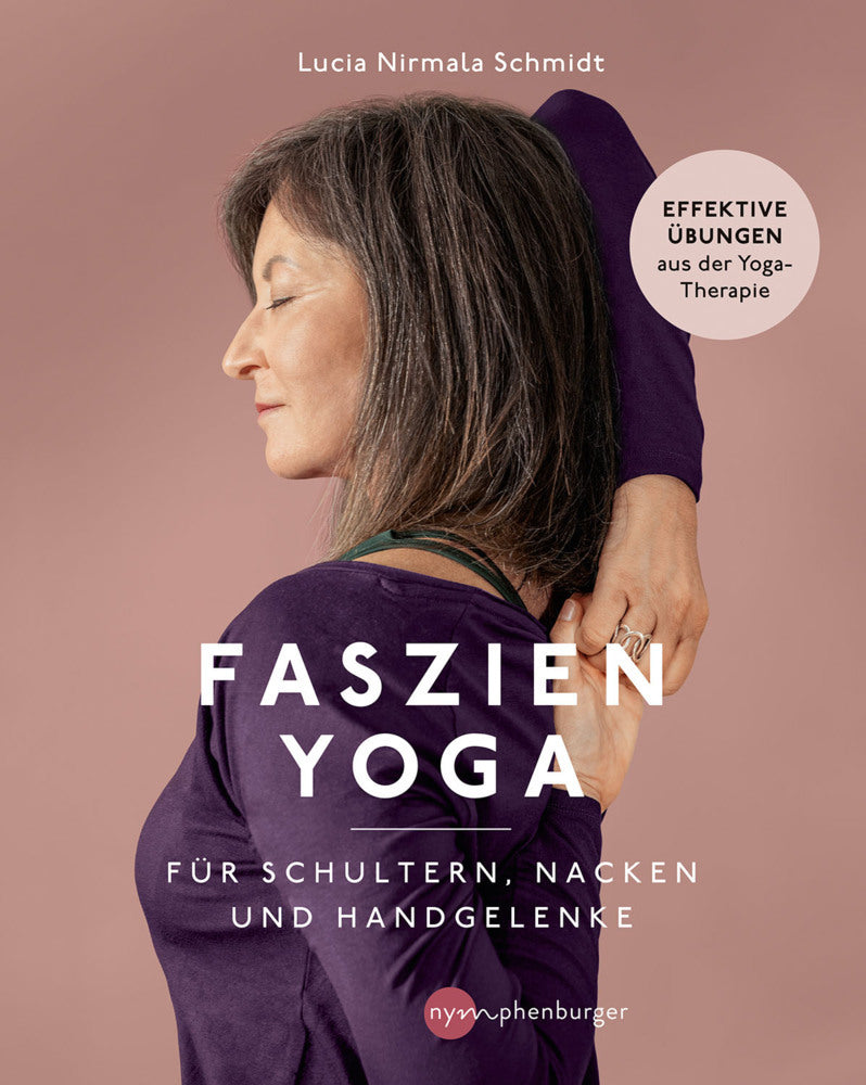 Faszien-Yoga für Schultern, Nacken und Handgelenke - Bild 1