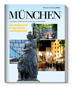 München - Die Stadtviertel in Geschichte und Gegenwart - Bild 1
